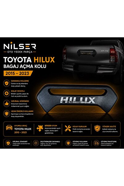 NS Nilser Auto Parts Toyota Hilux Bagaj Açma Kol Çerçeve Yazılı 2021-2026