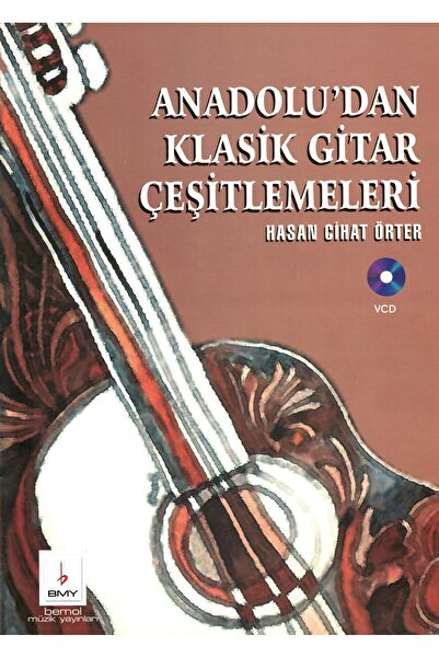 Anadolu'dan Klasik Gitar Çeşitlemeleri
