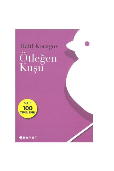 Kişisel Yayınlar Ötleğen Kuşu- Halil Kocagöz