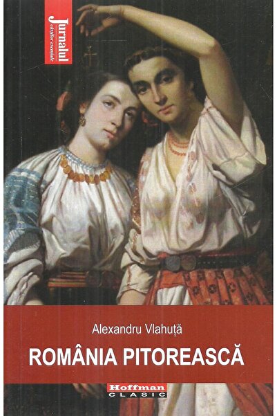 Editura Hoffman Romania pitoreasca, Alexandru Vlahuta