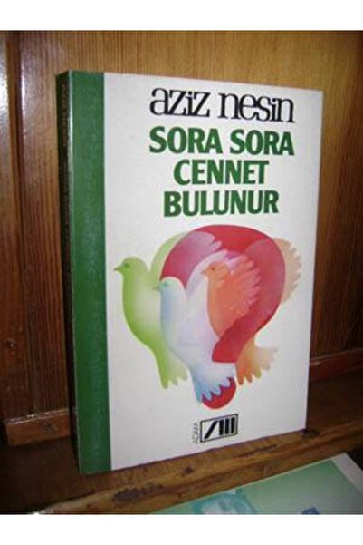 Nesin Yayınevi Sora Sora Cennet Bulunur