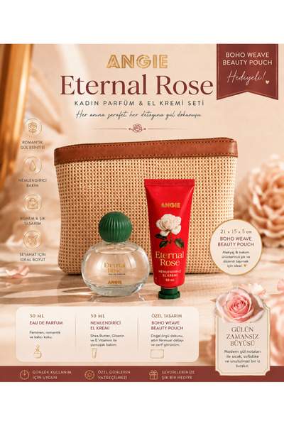 Angie Eternal Rose Set- Kadın Parfüm & El Kremi Seti – Boho Weave Beauty Pouch Çanta Hediyeli 🌹