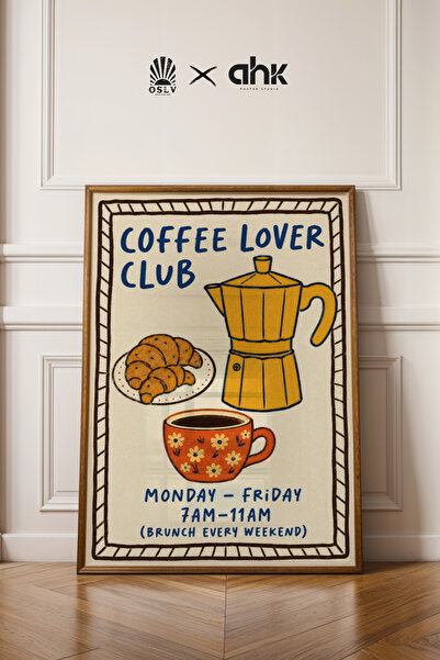 Osliva Shop Coffee Lover Club Poster, Kahve Posteri, Çerçevesiz Poster
