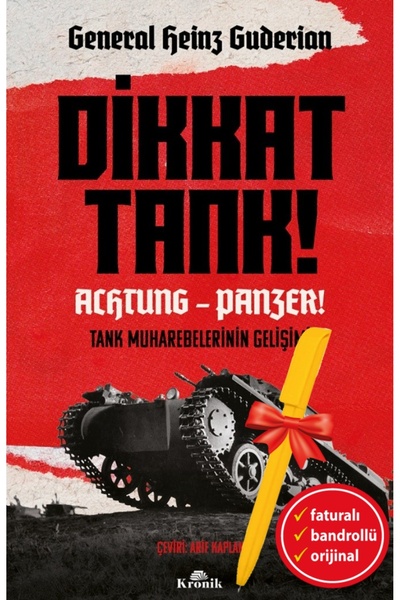 Kronik Kitap Alfa Kalem-Dikkat Tank! – Achtung Panzer! (Heinz Guderian)Tarih Set