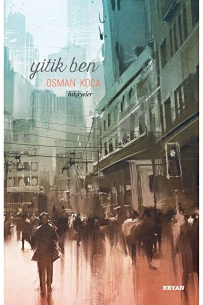 Beyan Yayınları Yitik Ben