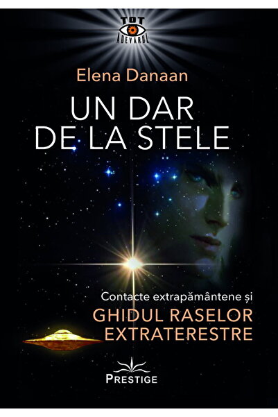 Editura Prestige Un dar de la stele