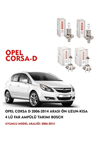 Bosch Opel Corsa D 2013 Model Ön Uzun-kısa 4 Lü Far Ampülü Takımı
