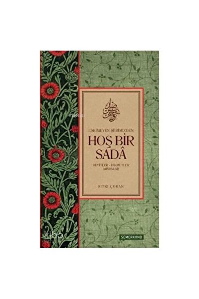 Semerkand Yayınları Hoş Bir Sada / / Sıtkı Çoban