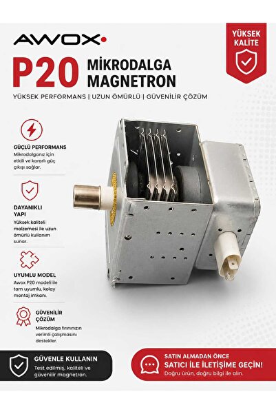 AWOX Mikrodalga Fırın Magnetron P20 Modeline Uyumlu Orijinal