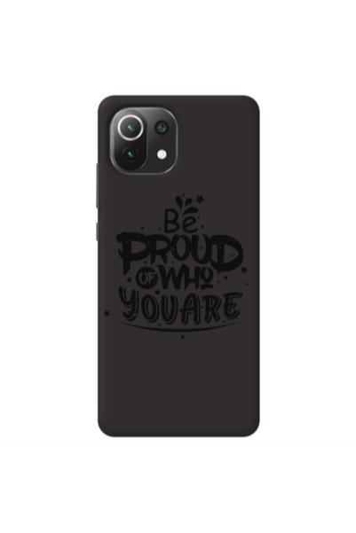 Other Xiaomi Mi 11 Lite Be proud of who you are Black Colored Silicone TPU Θήκη