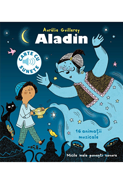 Editura Casa Aladin (Sound Book), Aurelie Guillerey, Felix Le Bars - Casa Pub...