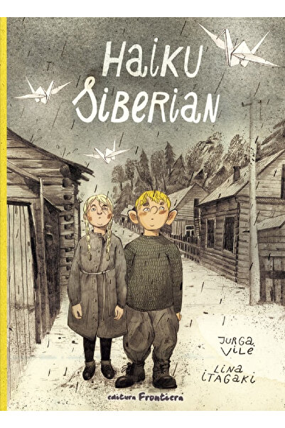 Editura Frontiera Haiku Siberian, Jurga Vile, Lina Itagaki - Frontiera Publis...