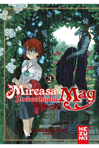 Editura Nemira Bride of the Ancient Mag 2, Yamazaki Koré - Nemira Publishing ...
