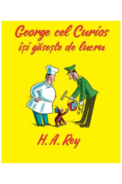 Editura Art George the Curious Finds a Job, H.A. Rey - Art Publishing House