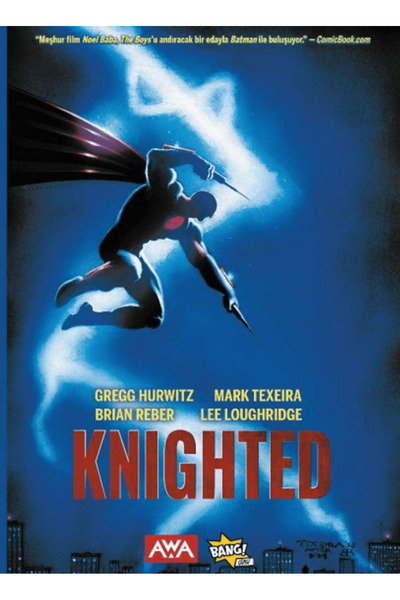 Komikşeyler Yayıncılık Knighted / Gregg Hurwitz / / 9786259704715