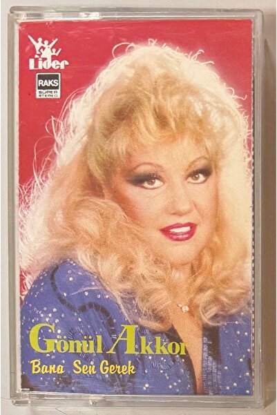 RAKS MÜZİK YAPIM Gönül Akkor Bana Sen Gerek Kaset (طباعة ورقية)