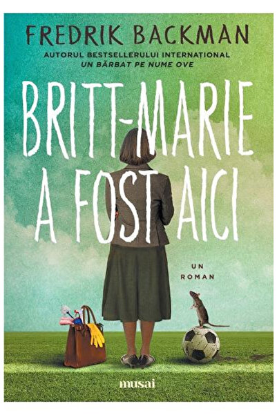 Editura Art Britt-Marie Was Here, Fredrik Backman - Art Publishing House