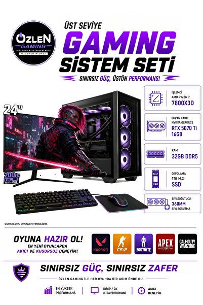 ÖZLEN XXL2 RYZEN 7 7800X3D RTX 5070Tİ 16GB 32GB DDR5 RAM 1TB M.2 SSD 24'' Ful...