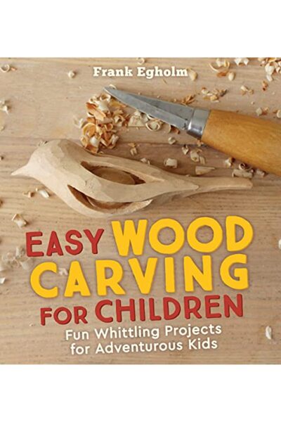 Book Source Easy Wood Carving for Children: Fun Whittling Projects for Advent...