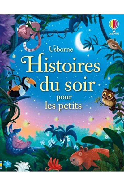Usborne Publishing Histoires Du Soir Pour Les Petits Des 2 Ans