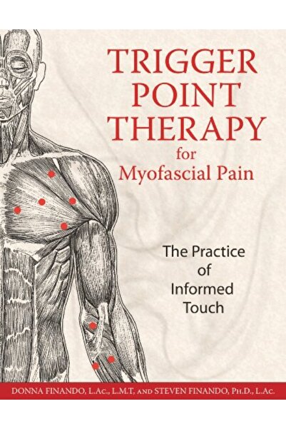 Simon Schuster Trigger Point Therapy For Myofascial Pain The Practice Of Info...
