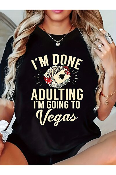 23 nisan Women'S Tee - "I'm Done Adulting, Going to Vegas" Print, Short Sleev...