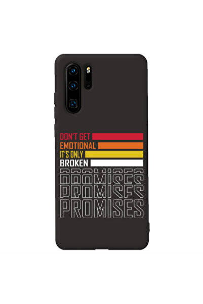 Other Huawei P30 Pro Dont Get Emotional Black Colored Silicone TPU Θήκη