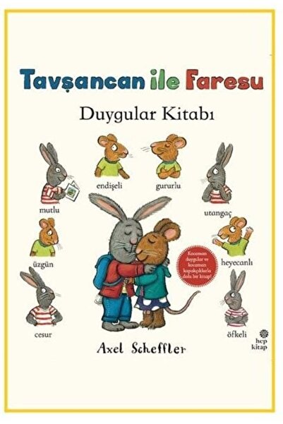 Hep Kitap Tavşancan ile Faresu Duygular Kitabı