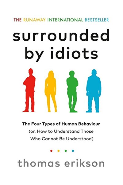 Book Surrounded by Idiots: The Four Types of Human Behavior and How to Effect...