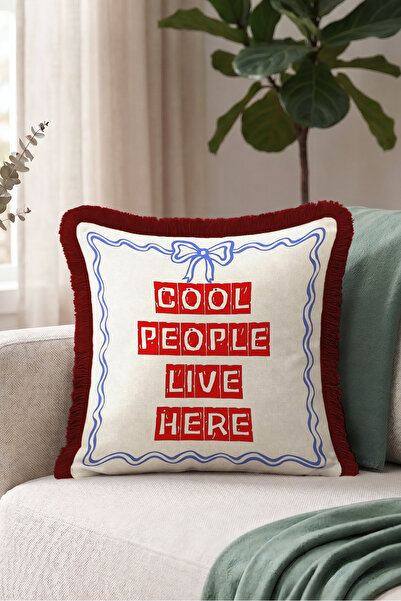 Evimde Bambaşka Cool People Live Here Written Fringed Pillowcase-Nostalgic Te...