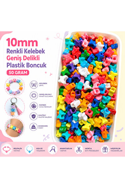 E.B EBRULİ BONCUK 10mm Renkli Kelebek Geniş Delikli Plastik Boncuk (50 Gram)