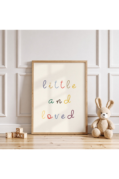 luxorpixels (Çerçevesiz) Little and Loved Çocuk Odası Poster