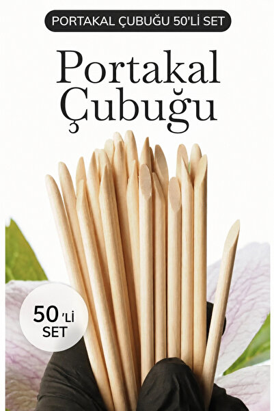 Fontenay Portakal Çubuğu 50'Li Set – Ahşap Tırnak Eti Itici Manikür Pedikür Seti