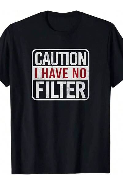 799 Men's Funny Sarcastic "Beware I Have No Filter" T-Shirt Red White Text Pr...