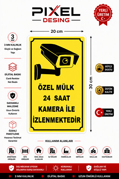 PixelDesign Özel Mülk Kamera Levhası, Özel Mülk 24 Saat Kamera ile İzlenmekte...