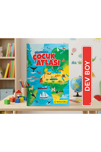 yükselen zeka Eğlenceli Çocuk Atlası - Dev Boy Resimli Eğitici Dünya Atlası K...