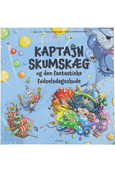 OEM Kaptajn Skumskæg Og Den Fantastiske Fødselsdagsskude
