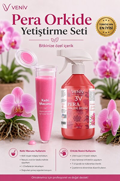 VENİV Pera Orkide Yetiştirme Seti | Keiki Macunu + 500 ml Orkide Besini | Pro...