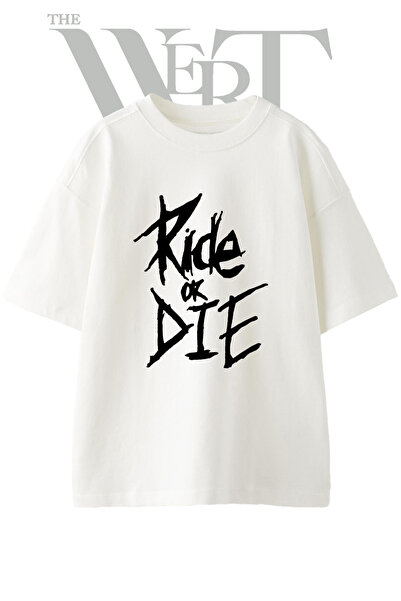 THEWERT Ride or Die_1 Design Printed Unisex White Oversize T-Shirt