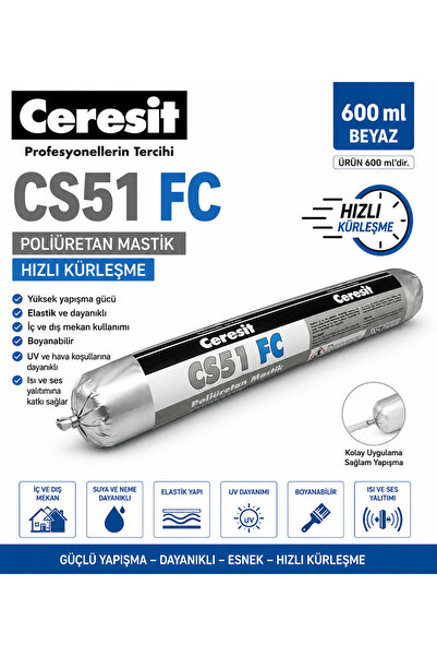 Ceresit CS51 FC Poliüretan Mastik Sosis Silikon Hızlı Kürleşme 600 ml Beyaz