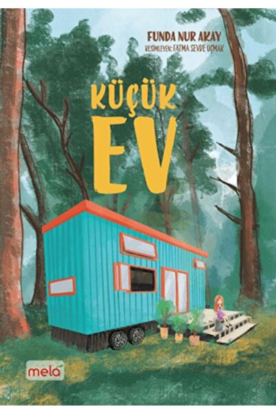 Mela Yayınları Küçük Ev