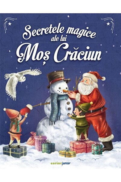 Corint Secretele magice ale lui Mos Craciun - Emmanuelle Lepetit