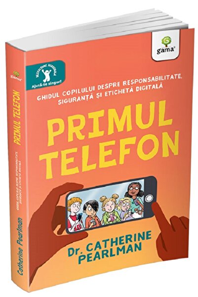 Gama Primul telefon - Catherine Pearlman
