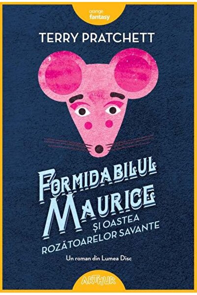 Grupul Editorial Art Formidabilul Maurice si oastea rozatoarelor savante - Te...