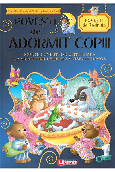 unicart Povesti de adormit copiii. Povesti de 3 minute
