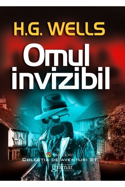 Gramar Omul invizibil - H.G. Wells