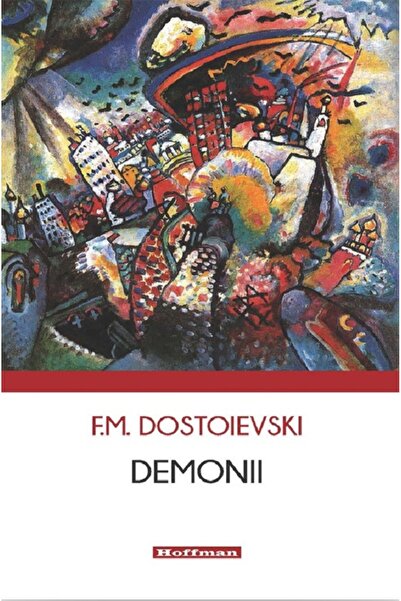 HOFFMAN Demonii - F. M. Dostoievski