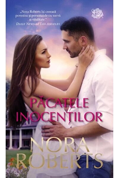 Lira Pacatele inocentilor - Nora Roberts