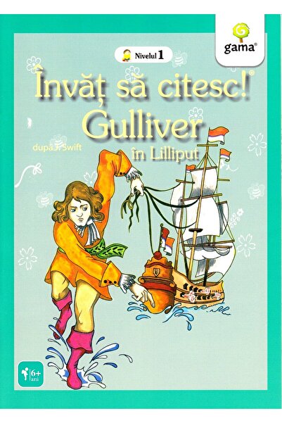 Gama Invat sa citesc! Gulliver in Lilliput - J. Swift