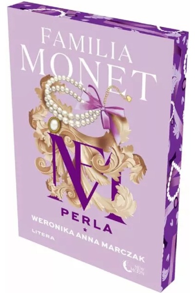 Litera Familia Monet. Perla. Partea 1 - Weronika Anna Marczak